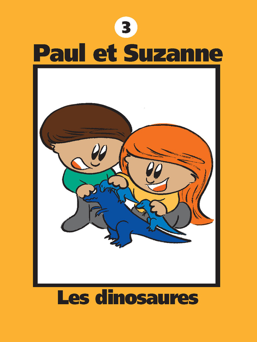 Title details for Les dinosaures by Janine Tougas - Available